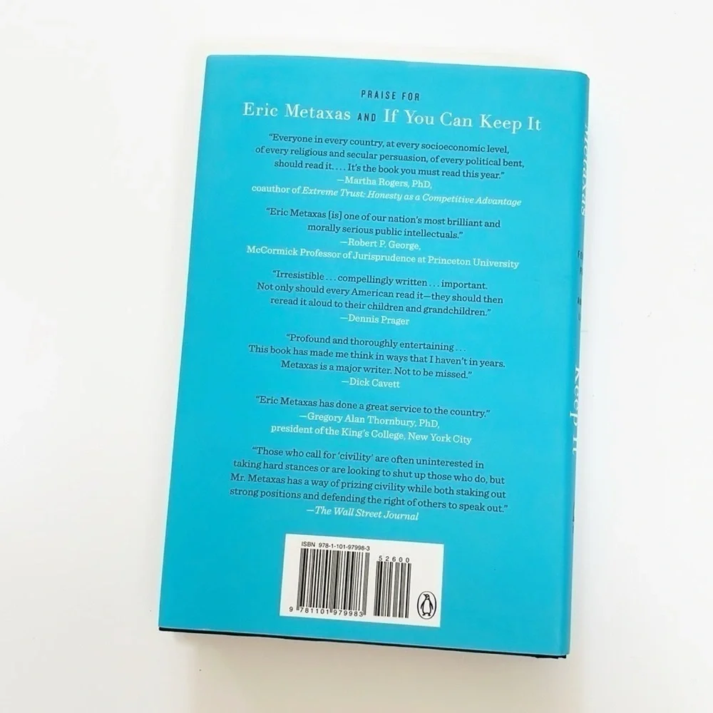 Eric Metaxas If You Can Keep It hardback book